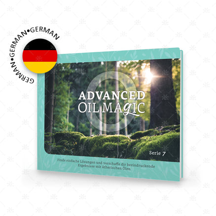 Advanced Oil Magic - Series 7 - GERMAN