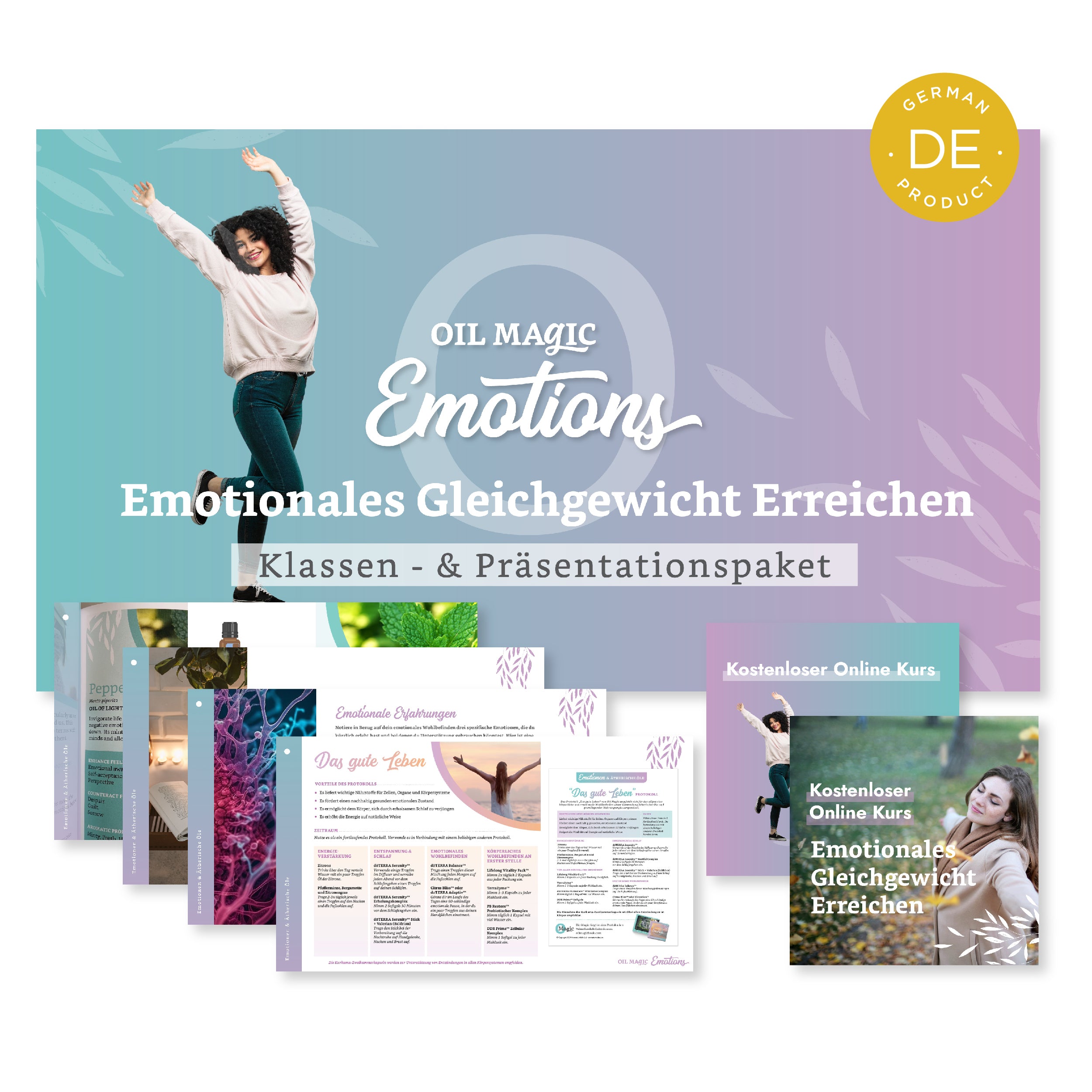 Oil Magic Emotions Achieving Emotional Balance : Presentation & Class Pack - GERMAN