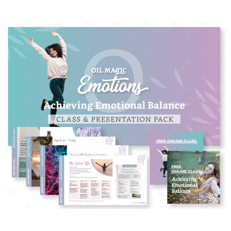 Oil Magic Emotions - Achieving Emotional Balance : Presentation & Class Pack