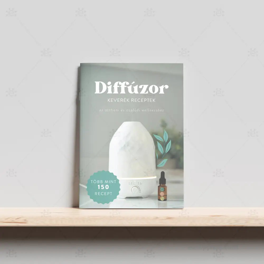Diffuser Blend Recipes Booklet - for home & family wellness - HUNGARIAN - Booklet